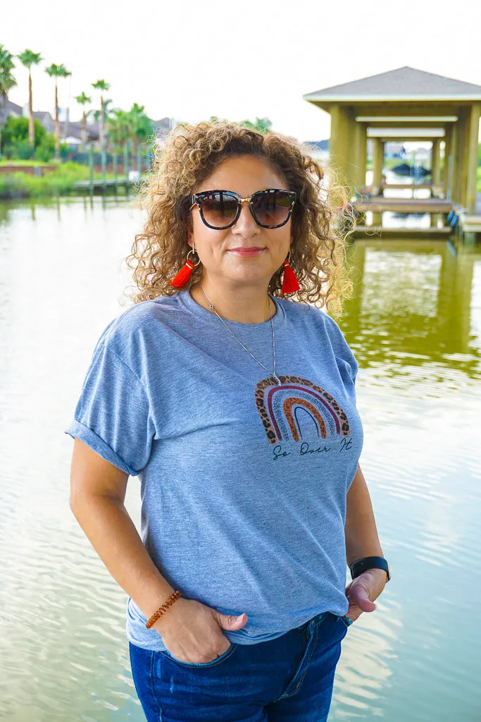 So Over It Graphic Tee